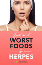 Best And Worst Foods For Herpes