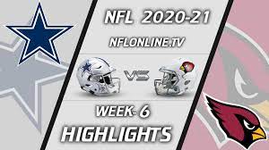 Dallas Cowboys Vs Arizona Cardinals Highlights 2020 Week 6 Full Game Replay Cowboys Vs Cardinals Nfl Highlights Cowboys Vs
