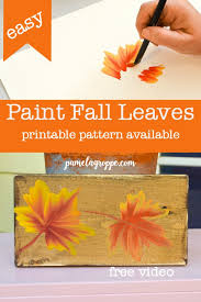 This is a real time. How To Paint Fall Leaves For Autumn Decor Pamela Groppe Art