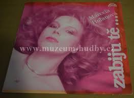 Během studií na střední ekonomické škole studovala také soukromě zpěv. Marcela Holanova Zabiju Te Product Detail Online Vinyl Shop Gramofonove Desky