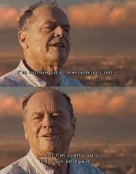 Quotes Bucket List Jack Nicholson Meme Quotesgram