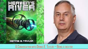 Conversation with Dennis E. Taylor Being a creator of imaginative worlds  for readers at The BookFest