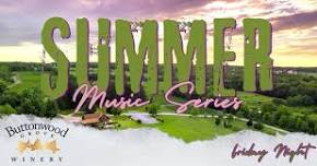 Friday Night Concert Series at Buttonwood Grove Winery