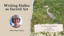 Writing Haiku as Sacred Art