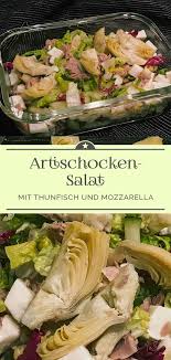 Romanasalat Mit Artischocken Thunfisch Und Mozzarella In 2020 Artischocken Salat Artischocken Salat Mit Thunfisch