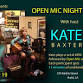 Open Mic Night with guest host Kate Baxter at Old event image