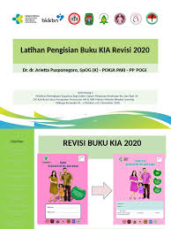 Sosialisasi buku kia revisi 2020. Pengisian Buku Kia 2020