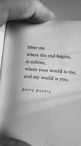 Poetry Perry Poetry New Quotes Words Quotes Quotes Deep