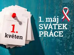 Svátek práce nebo 1. máj je mezinárodní svátek pracujících, který se od  roku 1890 slaví 1. května. Svátek zavedla v roce 1889 II. internacionála na  paměť vypuknutí stávky amerických dělníků v Chicagu