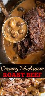 Creamy Mushroom Beef Chuck Roast Recipe Recipe Roast Recipes Chuck Roast Recipes Roast Beef Recipes
