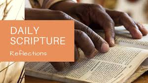 Daily Scripture Reflection St Monica Catholic Church