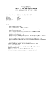 Klik link di bawah untuk membuka soal. Naskah Soal Tdo Kelas X Tkr 2 Sem Genap
