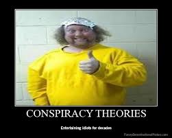 Image result for conspiracy theorist