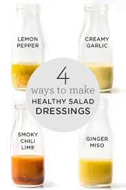 Healthy Salad Dressing 4 Different Ways Simply Quinoa Healthy Homemade Salad Dressing Recipes Healthy Salad Dressing Salad Dressing Recipes Homemade