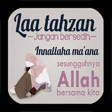 Ini adalah tulisan dalam versi arabnya لَاتَخَفْ وَلَاتَحْزَنْ اِنَّ اللهَ مَعَنَا. La Tahzan Buku Motivasi Fur Android Apk Herunterladen