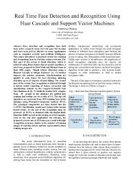 Facecascade = cv2.cascadeclassifier('./haarcascade_frontalface_default.xml') faces = facecascade.detectmultiscale(framegray) for face in the dnn based detector overcomes all the drawbacks of haar cascade based detector, without compromising on any benefit provided by haar. Pdf Real Time Face Detection And Recognition Using Haar Cascade And Support Vector Machines Scott Sharon Academia Edu