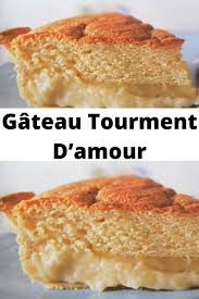 Gateau Tourment D Amour Page 2 Mes Recettes Tourment D Amour Gateau De Pates Alimentation