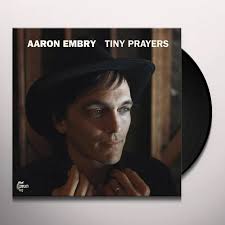 Aaron Embry Tiny Prayers Vinyl Record