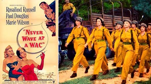 Never Wave at a WAC (1953)