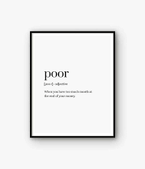 Dictionary Print Poor Word Definition Print Gift Print Etsy In 2020 Word Definitions Funny Printables Words