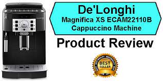 Delonghi bean to cup coffee machine comparison guide. Delonghi Magnifica Xs Ecam22110b Cappuccino Machine Review