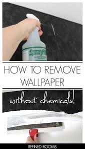One Room Challenge Week 2 How To Remove Wallpaper W O Chemicals Removable Wallpaper Cleaning Painted Walls Cleaning Hacks