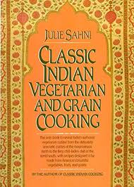 The right appliances make small kitchens more comfortable. Classic Indian Vegetarian And Grain Cooking Von Julie Sahni Good Hardcover 1985 Hpb Inc