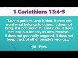 Whether it's an atheist dreamer, a new ager, universalist, buddhist, hindu, jew or agnostic marxist, it's all about love. 1 Corinthians 13 4 5 Devotional Kids On The Move Youtube