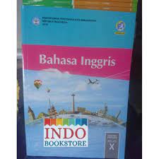 Bahasa Inggris Sma Kelas 10 Kurikulum 2013 Revisi 2017 Shopee Indonesia