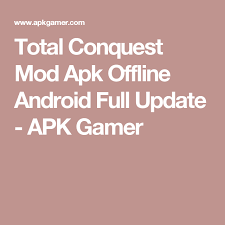 Roblox mod apk mod menu 381 (menu, wall, good mode) as we know the roblox game over the past few years has made many players interested in the genre of the . Total Conquest Mod Apk Offline Android Full Update Apk Gamer Download Hacks Download Games Game Cheats