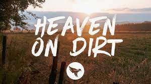 Teddy Robb - Heaven on Dirt (Lyrics) - YouTube