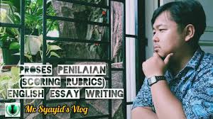 19 rubrik penilaian writing no. Proses Penilaian Scoring Rubrics English Essay Writing Youtube