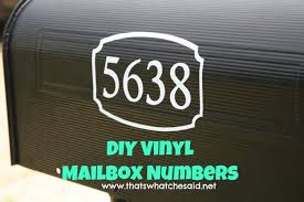 Maybe you would like to learn more about one of these? Diy Vinyl Mailbox Numbers That S What Che Said