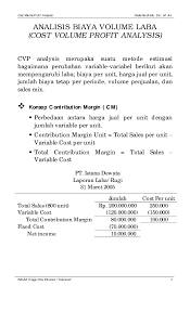 Dengan sampai pada jumlah unit yang perlu dijual untuk mencapai titik impas, analisis titik impas membantu menentukan kelayakan menawarkan produk atau layanan. Conoh Soal Dan Jawaban Perhitungan Titik Impas Kanal Jabar