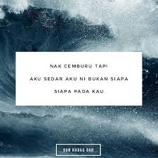 Download and convert lagu sedar diri to mp3 and mp4 for free. Aku Sedar Diri Aku Ni Siapa Dkt Kau Hmmmm Dahhabaqdah Tag Kawan Hangpa Dear Self Quotes Self Quotes Quotes