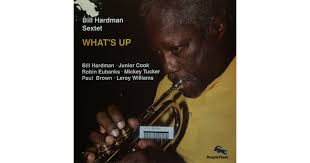 Bill Hardman Sextet