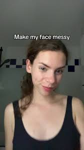Face Messy