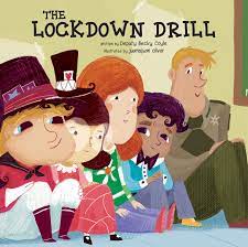 Training is not a drill and a drill is not The Lockdown Drill School Safety Coyle Becky Oliver Juanbjuan 9781486709427 Amazon Com Books