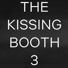 The kissing booth 3 full movie download. Watch The Kissing Booth 3 2021 Full Movie Online Watchthekissin1 Twitter