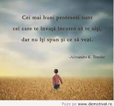 Citatele despre profesori arată adevăratdestinația profesorului. EducaÈ›ia In Citate Objave Facebook