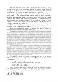 Initierea negocierii apartine angajatorului sau organizatiei patronale si se face cu 45 zile calendaristice inaintea expirarii contractelor colective de munca sau a expirarii perioadei de Licenta Contractul Colectiv De Munca La Nivel De Societate Comerciala 321557 Graduo