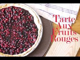Tarte Aux Fruits Rouges Youtube