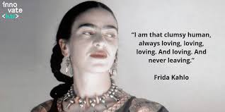 As is the fate of most visionaries, she wasn't as appreciated during her time on this earth as she we've gathered 20 of our favorite frida quotes to celebrate her birthday; 10 Of The Most Inspiring Quotes From Frida Kahlo Innovateher