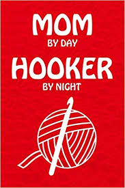 So naming the memo hakmem made sense at the time—at least to the hackers. Mom By Day Hooker By Night Funny Crochet Blank Lined Notebook Journal Composition Book Pattern Tracker K Elmira 9798614837143 Amazon Com Books