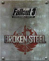 Fallout 3 broken steel is the third package of downloadable content that bethesda has released. Broken Steel Fallout Wiki Fandom