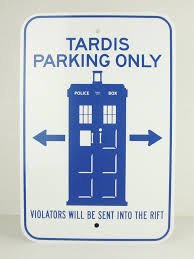 The Majestic Tale Of A Madman In A Box Tardis Parking Only By Sarcasticval Doctor Who Tardis Doctor Who Doctor Who Birthday