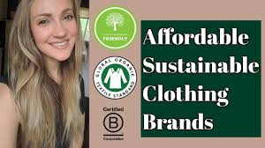 What are eco friendly clothes? 6 Affordable Sustainable Ethical Fashion Brands Youtube
