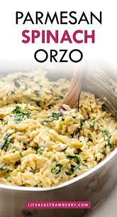 Creamy Parmesan Spinach Orzo Video Life As A Strawberry Recipe Orzo Pasta Recipes Rice Side Dish Recipes Recipes