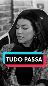 Tudo passa...