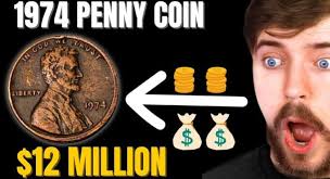 Is 1974 penny worth 12 million?